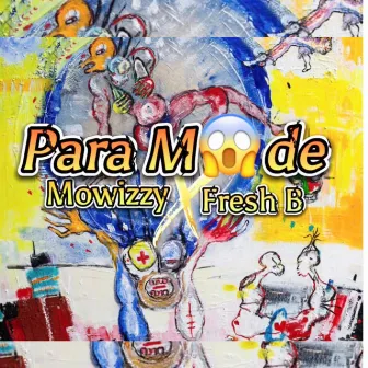 Para Mode (Remix) by Mowizzy