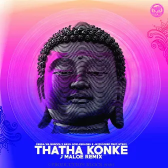 Thatha Konke (Remix) by J Maloe