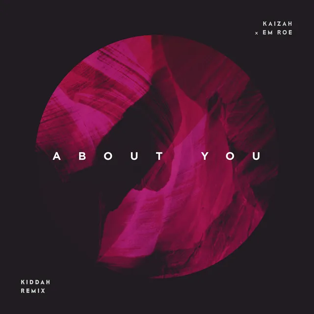 About You (Kiddah Remix)