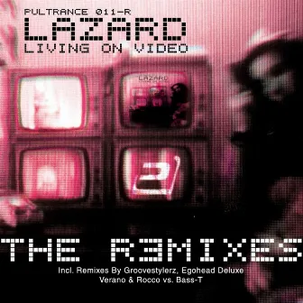 Living on Video (The Remixes) by Verano