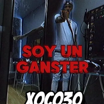 soy un ganster by XOCO30