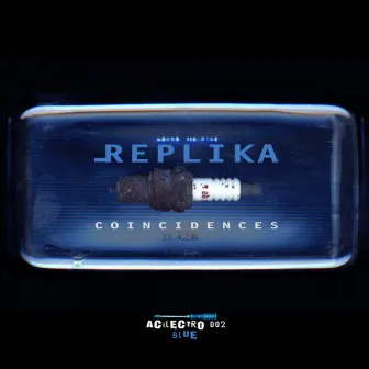 Coincidences EP by Replika