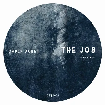 The Job by Dakin Auret