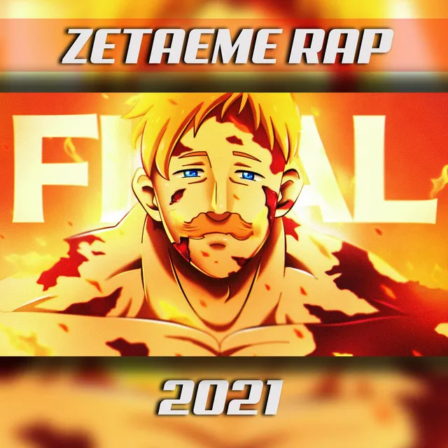 RAP Final Escanor (The one Definitivo 2021)