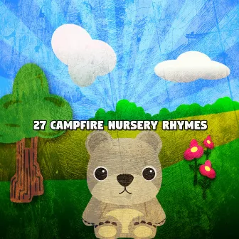 27 Campfire Nursery Rhymes by Unknown Artist