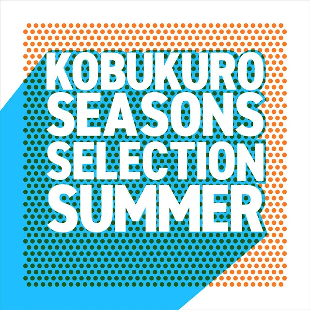 Seasons Selection ～Summer～