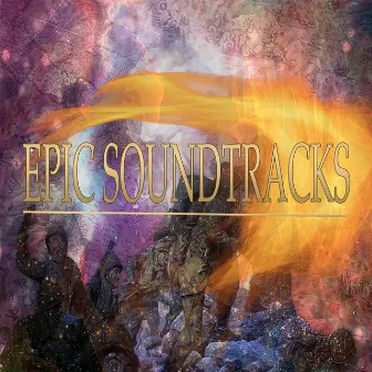 Epic Soundtracks (Music for Movie) by Paolo Castelluccia