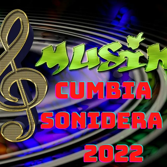 Cumbia Sonidera 2022