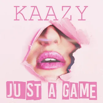 Just A Game by Kaazy