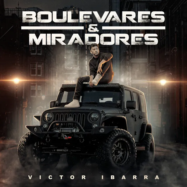 Boulevares & Miradores