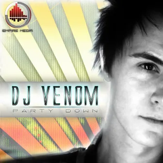 Party Down by Dj Venom