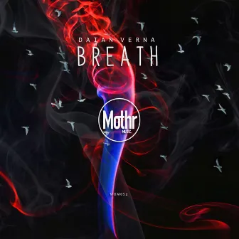 Breath by Daian Verna