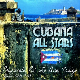 A Dream Come True (Single) by Cubana All Stars