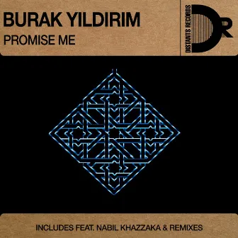 Promise Me EP by Burak Yildirim