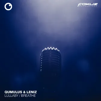 Lullaby / Breathe by Qumulus