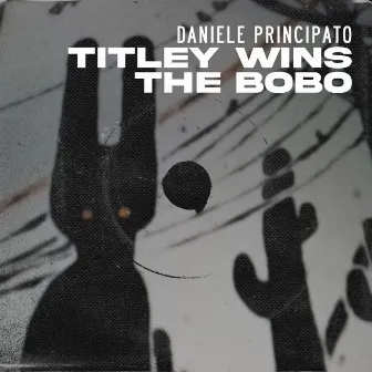 Titley Wins the Bobo by Daniele Principato