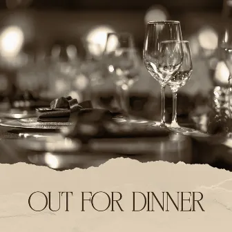 Out for Dinner: Soft and Subtle Piano Jazz for Restaurants by Brunch Piano Music Zone