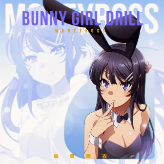 Cosplay Shawty (Bunny Girl Drill) by Moneyboss