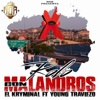 Rolo Con Malandros by El kryminal