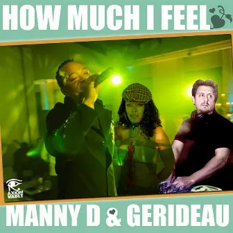 How Much I Feel - EP by Gerideau