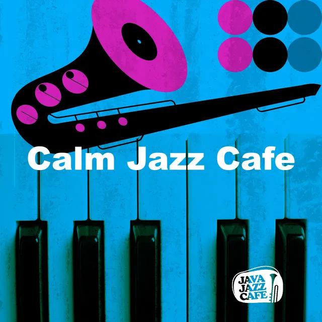 Calm Jazz Cafe