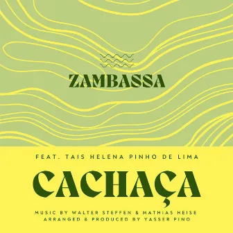 Cachaça by Zambassa