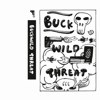 Buckwild Threat by Apoc Krysis