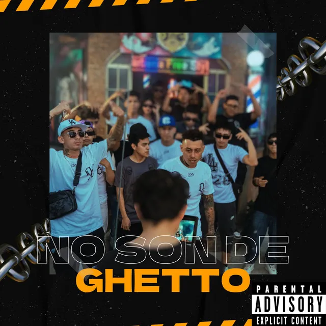 No Son De Ghetto