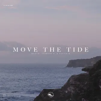 Move the Tide by Anthony P. (CH)