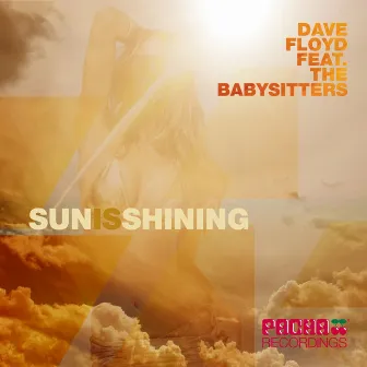 Sun Is Shining by Babysitters