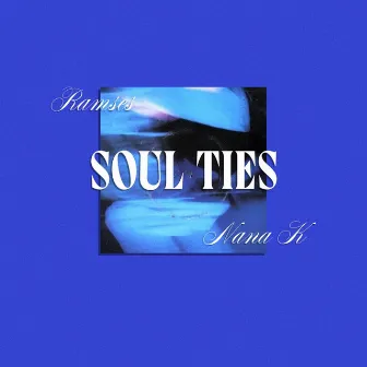 Soul Ties by Ramses