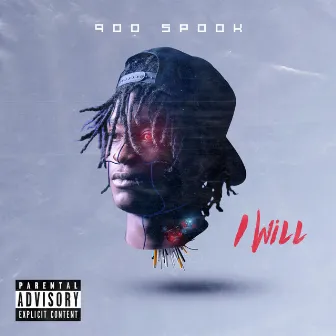 I Will by 900 Spook