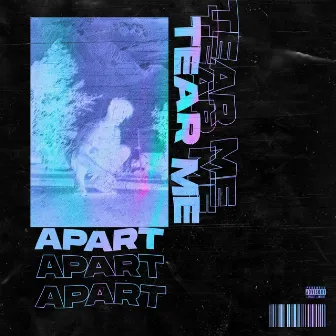 Tear Me Apart by Kari