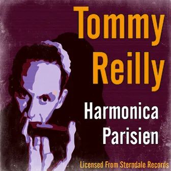 Harmonica Parisien (Stereo) by Tommy Reilly