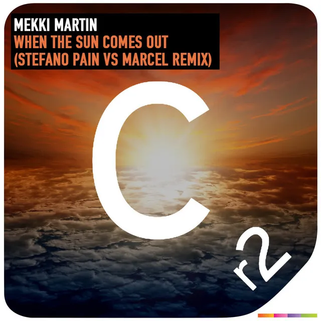 When The Sun Comes Out - Stefano Pain & Marcel Remix