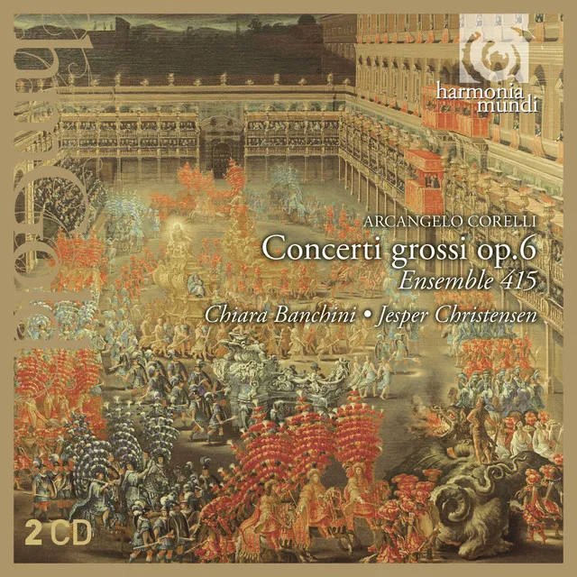 Corelli: Concerti grossi, Op. 6