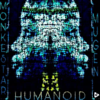 Humanoid by Mugen4K