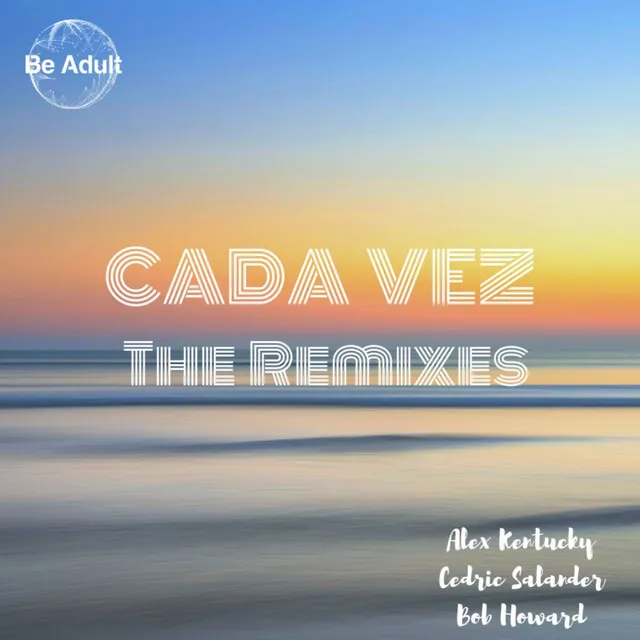 Cada Vez - Alex Kentucky Beach Mix