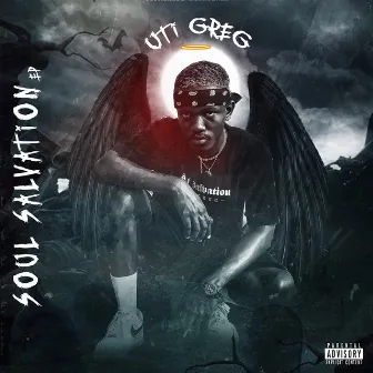 Soul Salvation by Uti Greg