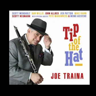 Tip of the Hat by Joe Traina