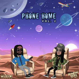 Phone Home, Vol. 2 by Brandon Khalil