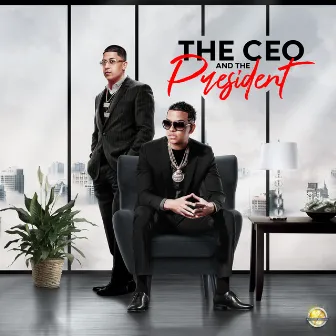 The Ceo & The President by J Alvarez