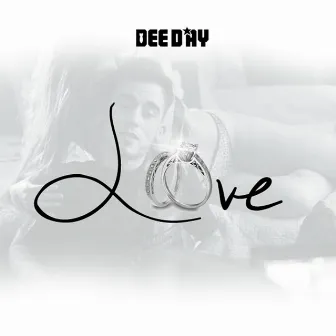 L.O.V.E. by DeeDay