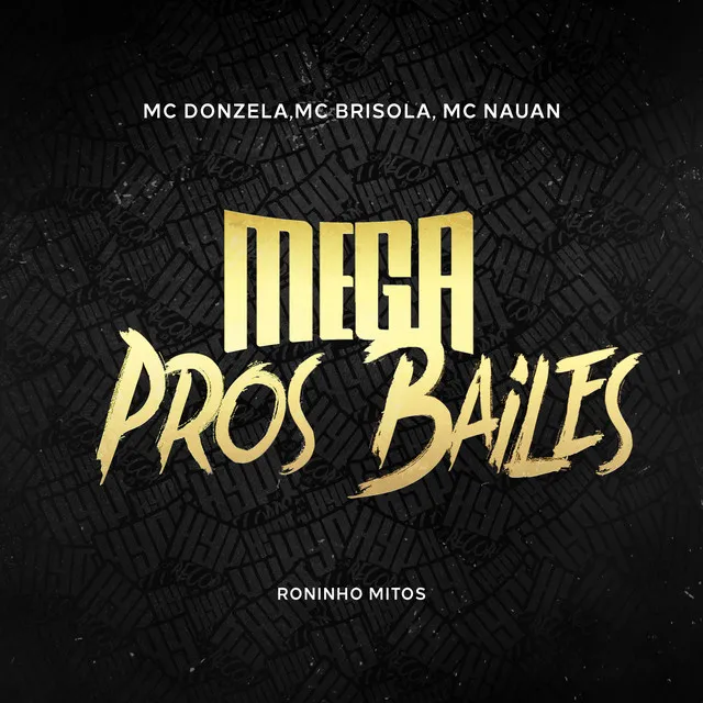 Mega Pros Bailes