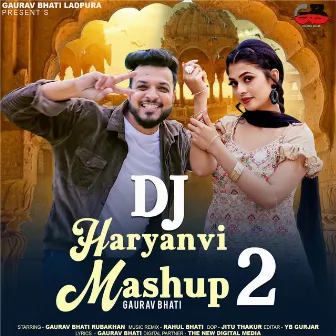 DJ Haryanvi Mashup 2 by Gaurav Bhati