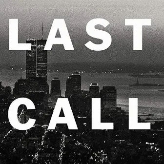 LAST CALL by King Jae