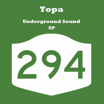 Underground Sound by Topa