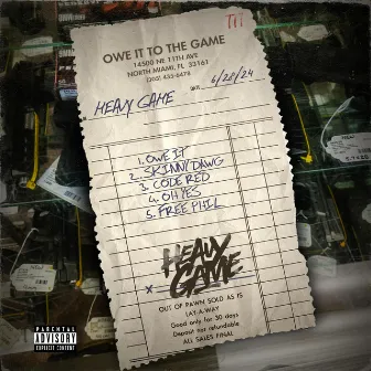 Owe It To The Game by Heavy Game