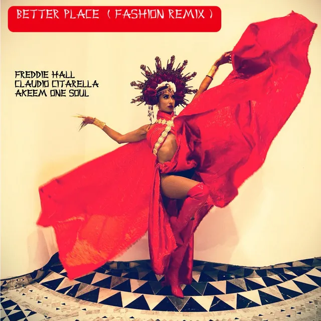 Better Place - Fashion Remix