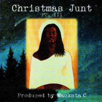 Christmas Junt Pt. III by Macksta C